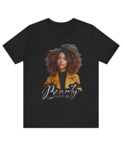 Alternative view of Beauty Inspired Unisex Tee, Relaxed Fashion T-Shirt, Gift for Her, Casual Wear, Everyday Style, Confidence Shirt