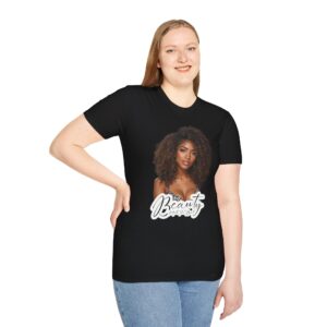 Beauty Unisex Softstyle T-Shirt - Empowering Fashion, Gift for Her, Self-Love Apparel, Everyday Wear, Casual Style